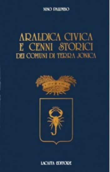 Immagine di Araldica civica e cenni storici dei comuni di Terra Jonica